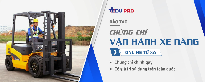 Chứng chỉ vận hành xe nâng