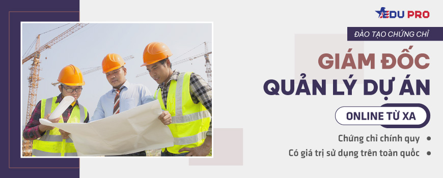 Chứng chỉ giám đốc quản lý dự án online từ xa