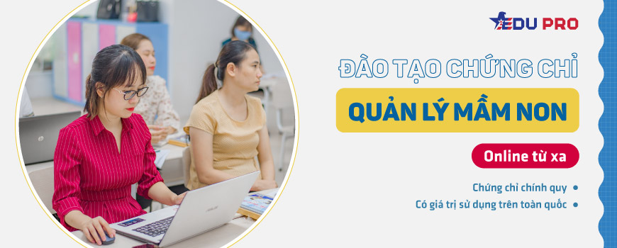 Chứng chỉ quản lý mầm non