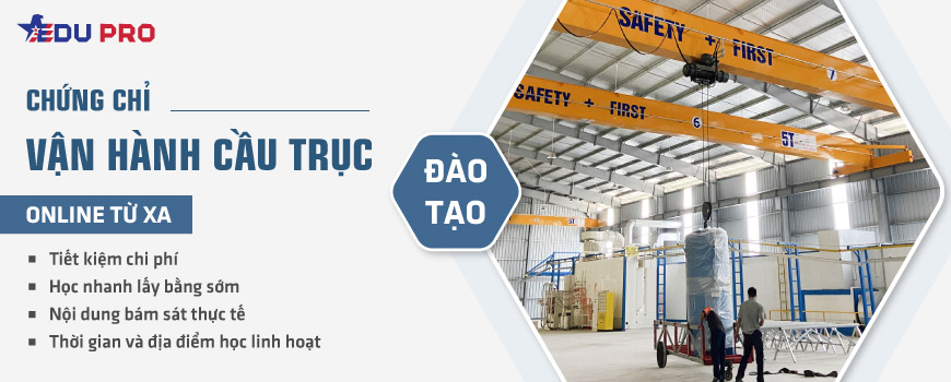 Chứng chỉ vận hành cầu trục