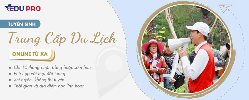 Trung cấp du lịch online từ xa