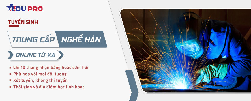 trung cấp nghề hàn online từ xa