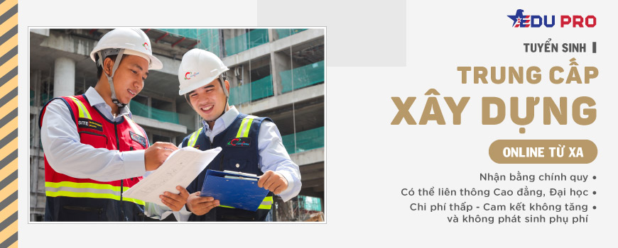 Trung cấp xây dựng online từ xa