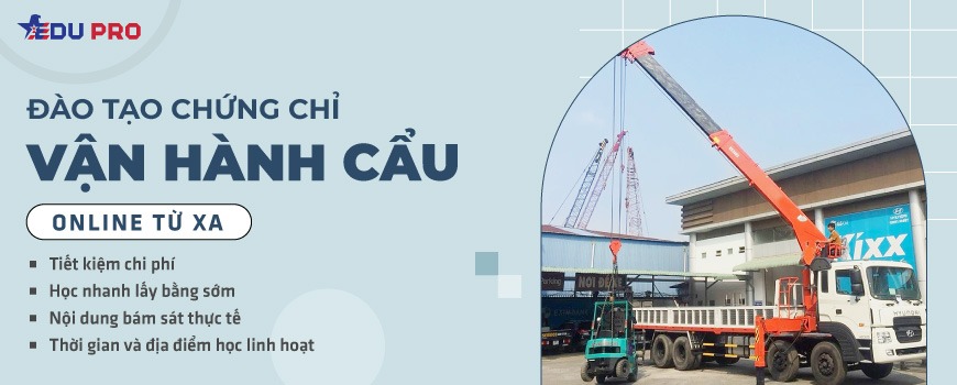 Chứng chỉ vận hành cẩu online từ xa
