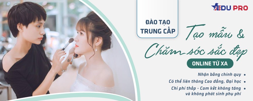 Trung cấp Tạo mẫu và Chăm sóc sắc đẹp